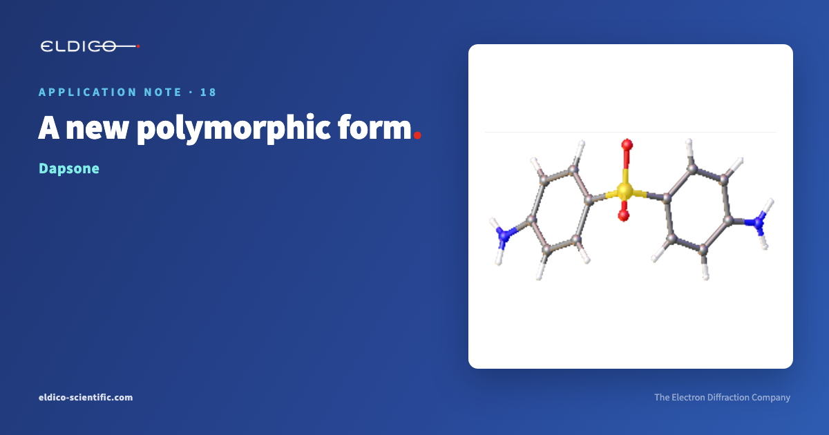 Application Note 18 – A new polymorphic form of dapsone